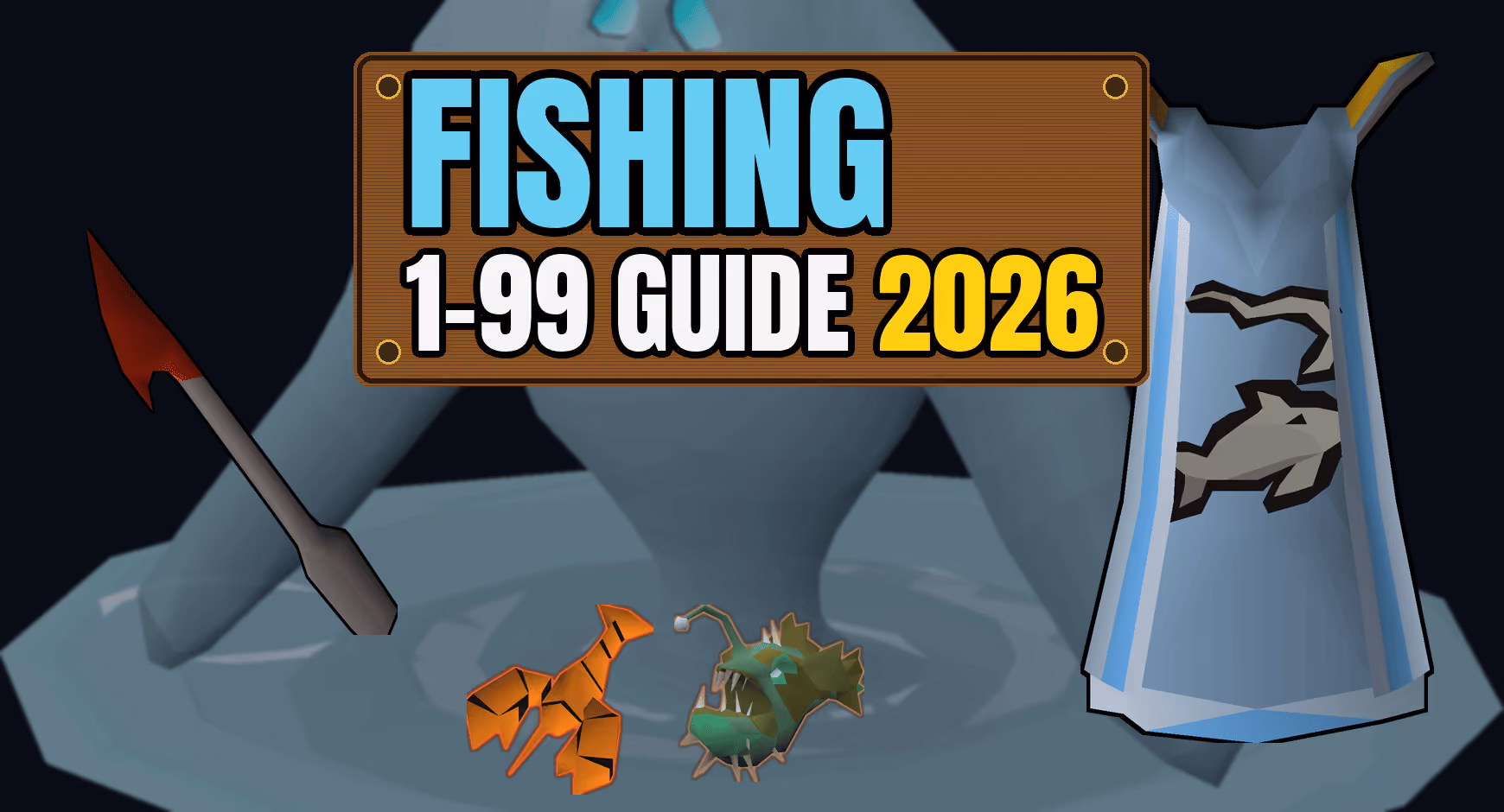 OSRS Fishing Training Guide From Level 1 To 99